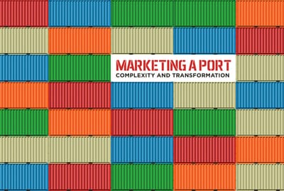 Marketing a Port: Complexity and Transformation